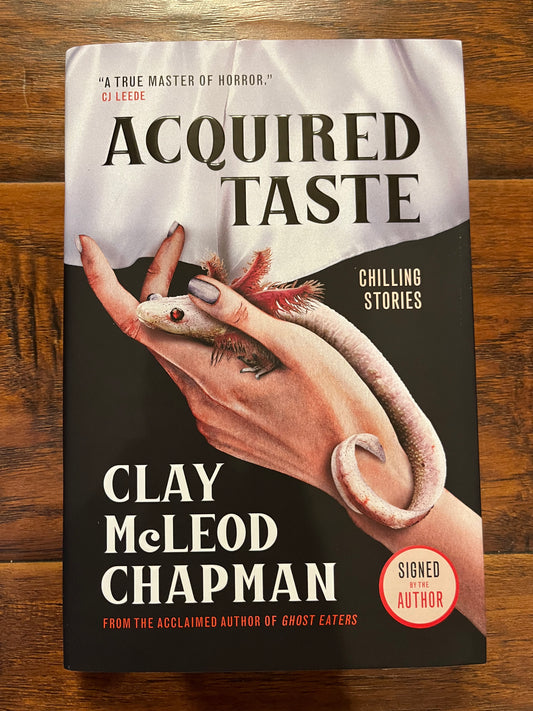 Acquired Taste: Chilling Stories (Signed by the Author)