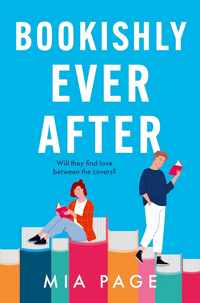 Bookishly Ever After: a laugh-out-loud enemies to lovers romcom perfect for summer 2024 reading cover image