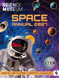 Science Museum: Space Annual 2027: Journey into space with this perfect gift for children who love space, rockets, astronauts, planets and more. BRAND NEW FOR 2026. cover image