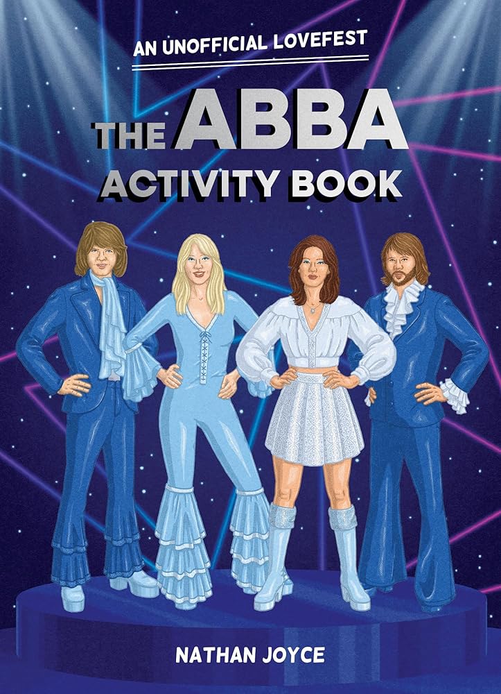 The ABBA Activity Book: The must-have art activity book for lovers of ABBA music cover image