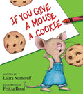 If You Give a Mouse a Cookie cover image
