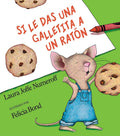 Si le das una galletita a un ratón cover image