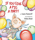 If You Give a Pig a Party cover image