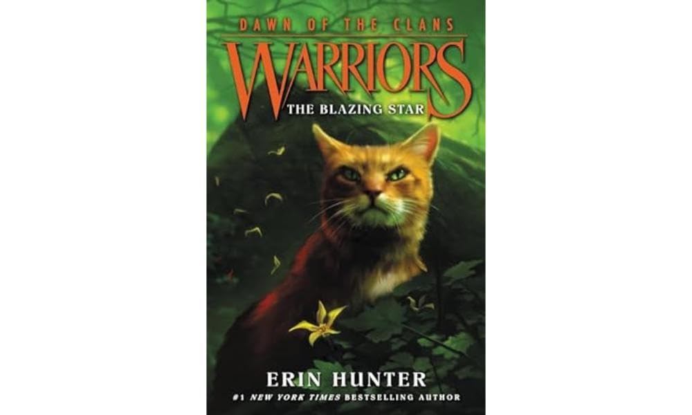Warriors: Dawn of the Clans #4: The Blazing Star: The Thrilling Fourth Book About Warrior Cats' Fight for Survival (Ages 8-12) cover image