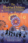 The Problim Children: Carnival Catastrophe (Problim Children, 2) cover image