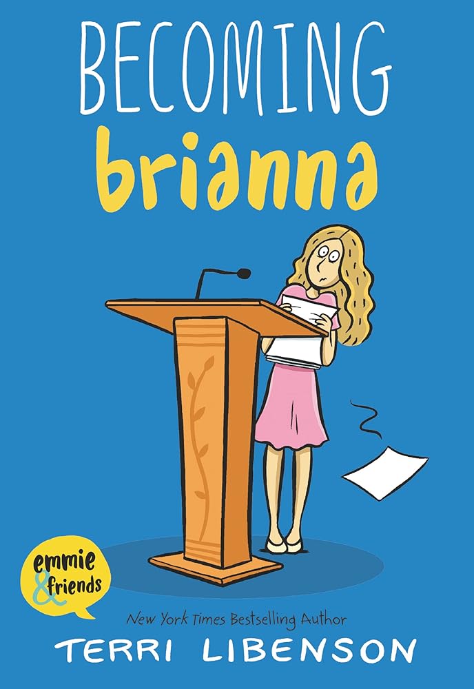 Becoming Brianna (Emmie & Friends) cover image