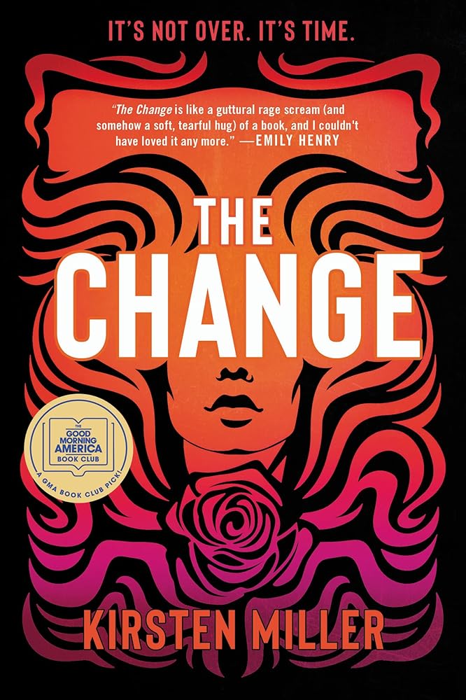 The Change: A Good Morning America Book Club PIck cover image