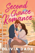 Second Chance Romance: A Heartwarming, Body-Positive Reunion Romance Novel in the Quaint Small Town of Harlot's Bay (Harlot's Bay, 2) cover image