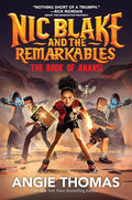 Nic Blake and the Remarkables: The Book of Anansi cover image
