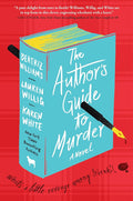 The Author's Guide to Murder: A Novel cover image