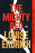 The Mighty Red: A Novel cover image
