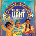 We Are the Light: A Story of Diwali cover image