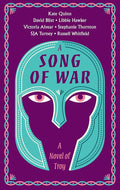 A Song of War: A Novel of Troy cover image