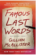 Famous Last Words: A Novel cover image