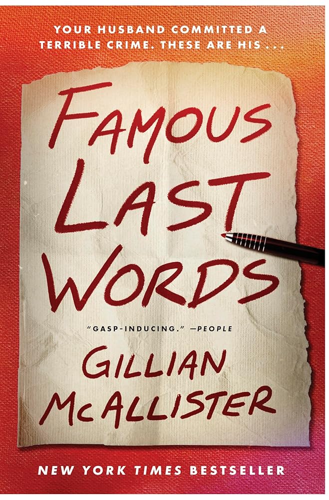 Famous Last Words: A Novel cover image