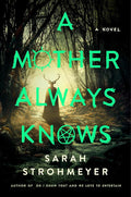 A Mother Always Knows: A Novel cover image