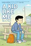 A Kid Like Me: A Graphic Novel cover image