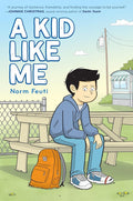 A Kid Like Me: A Graphic Novel cover image