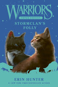 Warriors Super Edition: StormClan's Folly: An Epic Clan Adventure for Readers of Warriors Cats cover image