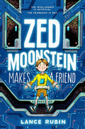 Zed Moonstein Makes a Friend cover image