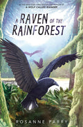 A Raven of the Rainforest (A Voice of the Wilderness Novel, 5) cover image