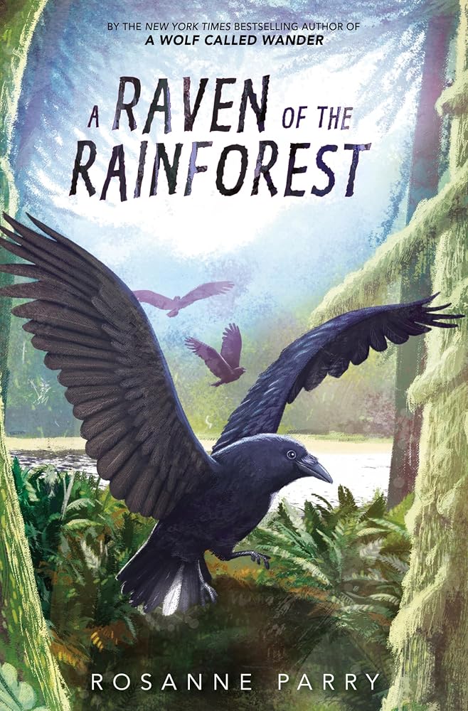 A Raven of the Rainforest (A Voice of the Wilderness Novel, 5) cover image