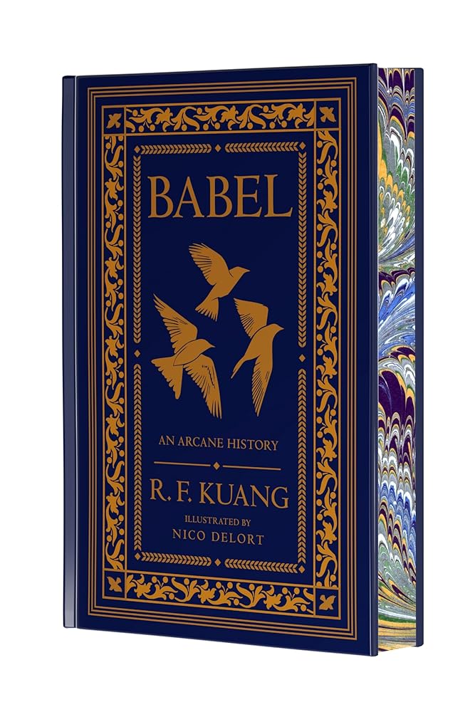 Babel Collector's Edition: Or the Necessity of Violence: An Arcane History of the Oxford Translators’ Revolution cover image
