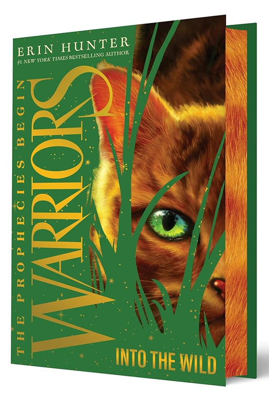 Warriors: The Prophecies Begin #1: Into the Wild Collector's Deluxe Limited Ed: A Stunning Deluxe Edition of the Epic Beginning of the Warriors Cats Series cover image