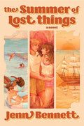 The Summer of Lost Things: A Novel cover image