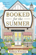 Booked for the Summer: A Spicy Nantucket Romance of Book Lovers, Billionaire Bosses, and the Fight to Save a Beloved Bookshop―Perfect for Summer Reading cover image