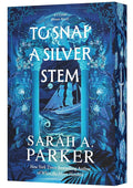 To Snap a Silver Stem: A Novel (Crystal Bloom, 2) cover image