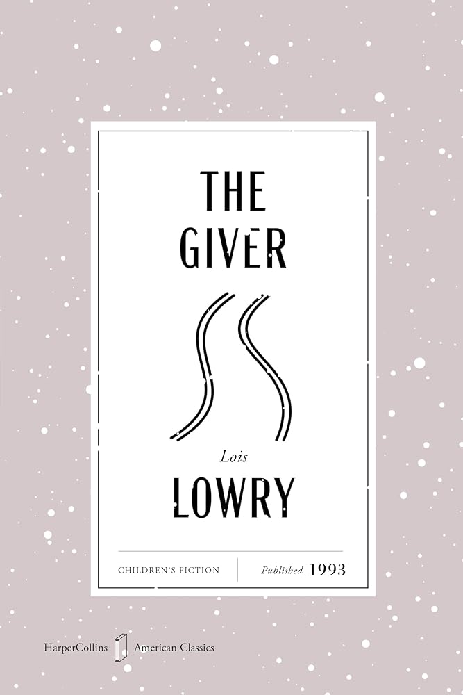 The Giver American Classics Edition: A Newbery Award Winner (HarperCollins American Classics, 5) cover image