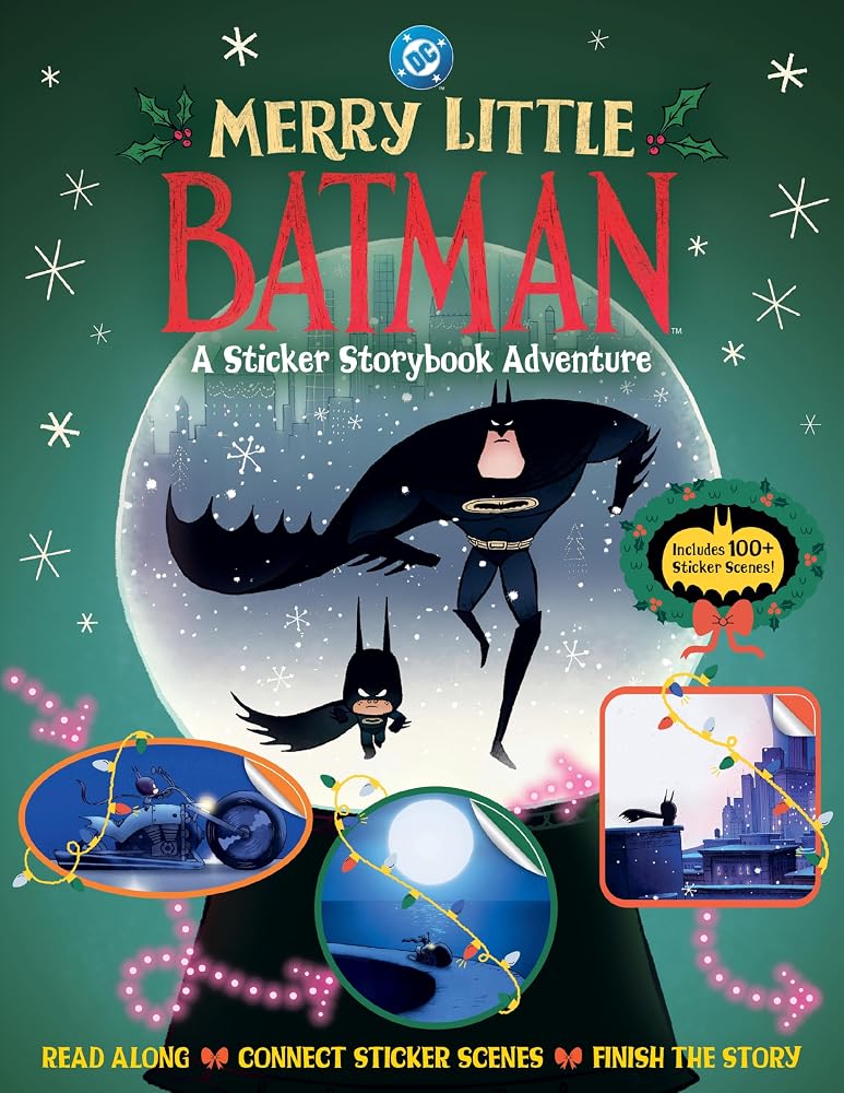 Merry Little Batman: A Sticker Storybook Adventure: An Interactive Christmas Adventure Story for Kids (Ages 6+) cover image