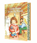 Little House in the Big Woods Deluxe Collector’s Edition cover image