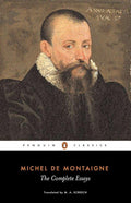 Michel de Montaigne - The Complete Essays (Penguin Classics) cover image