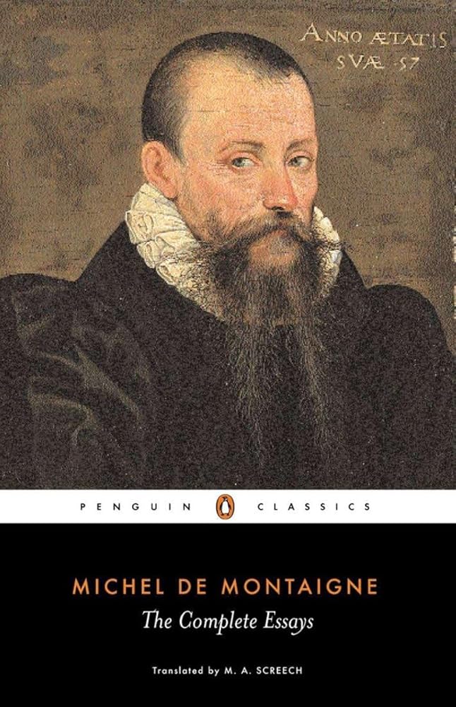 Michel de Montaigne - The Complete Essays (Penguin Classics) cover image