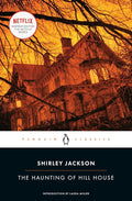 The Haunting of Hill House (Penguin Classics) cover image