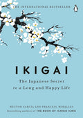 Ikigai: The Japanese Secret to a Long and Happy Life cover image