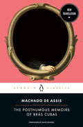 The Posthumous Memoirs of Brás Cubas cover image