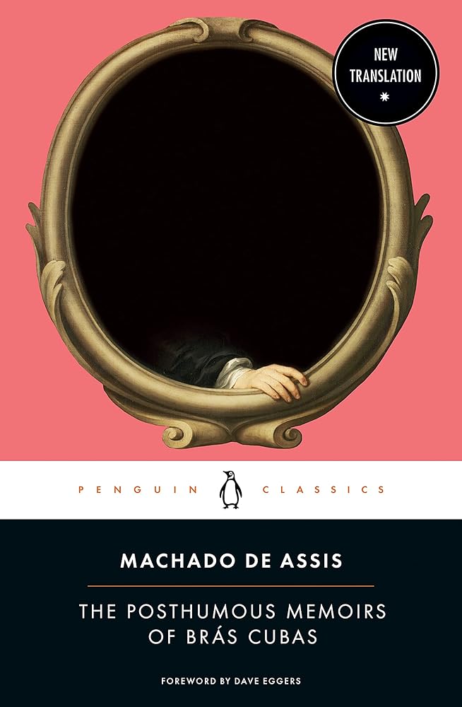 The Posthumous Memoirs of Brás Cubas cover image
