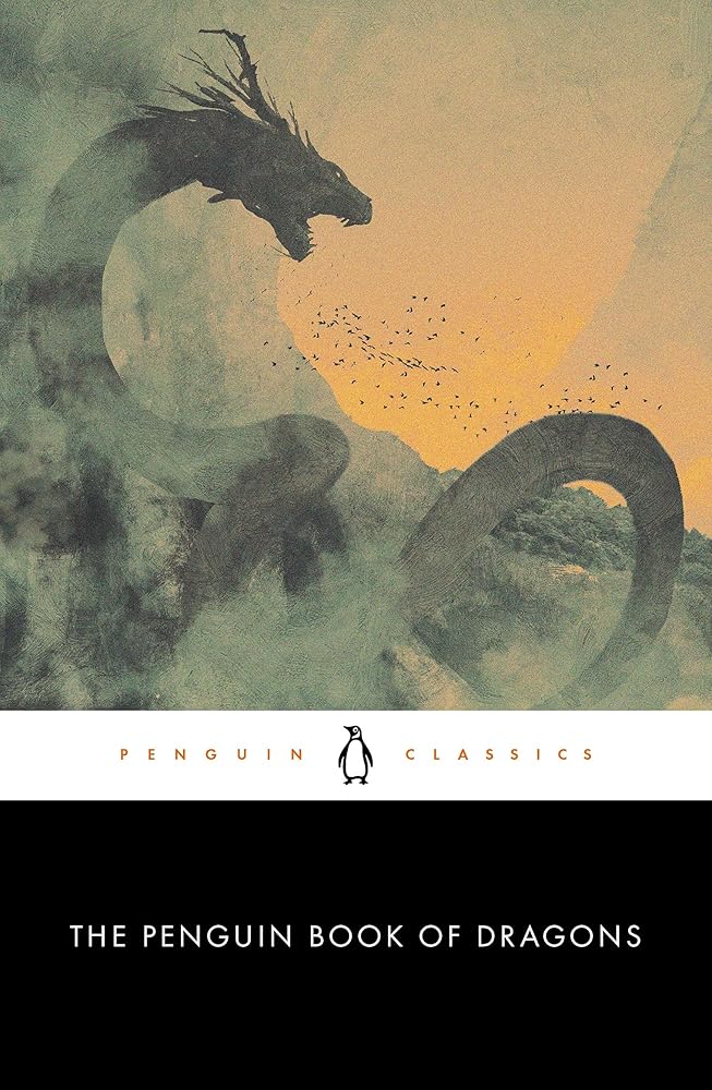 The Penguin Book of Dragons (Penguin Classics) cover image