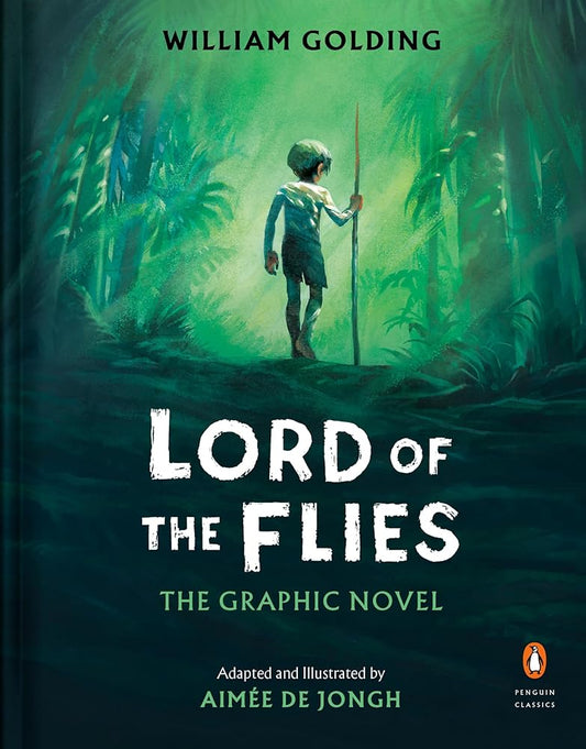 Lord of the Flies: The Graphic Novel (A Penguin Classics Hardcover) cover image