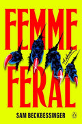 Femme Feral: A Novel cover image
