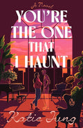 You’re the One That I Haunt cover image