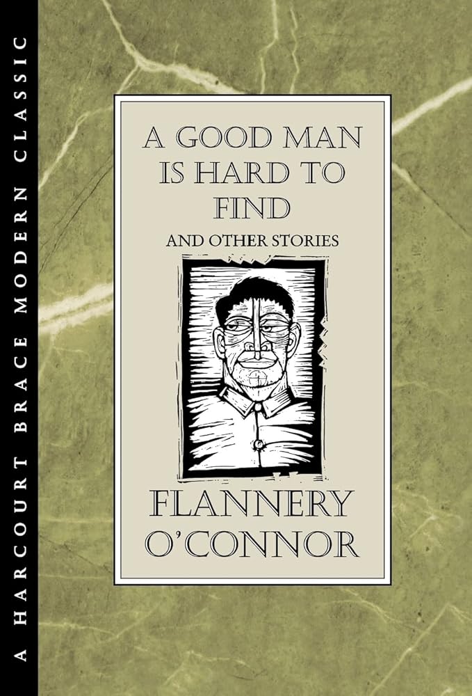 A Good Man Is Hard to Find and Other Stories cover image