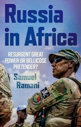 Russia in Africa: Resurgent Great Power or Bellicose Pretender? cover image