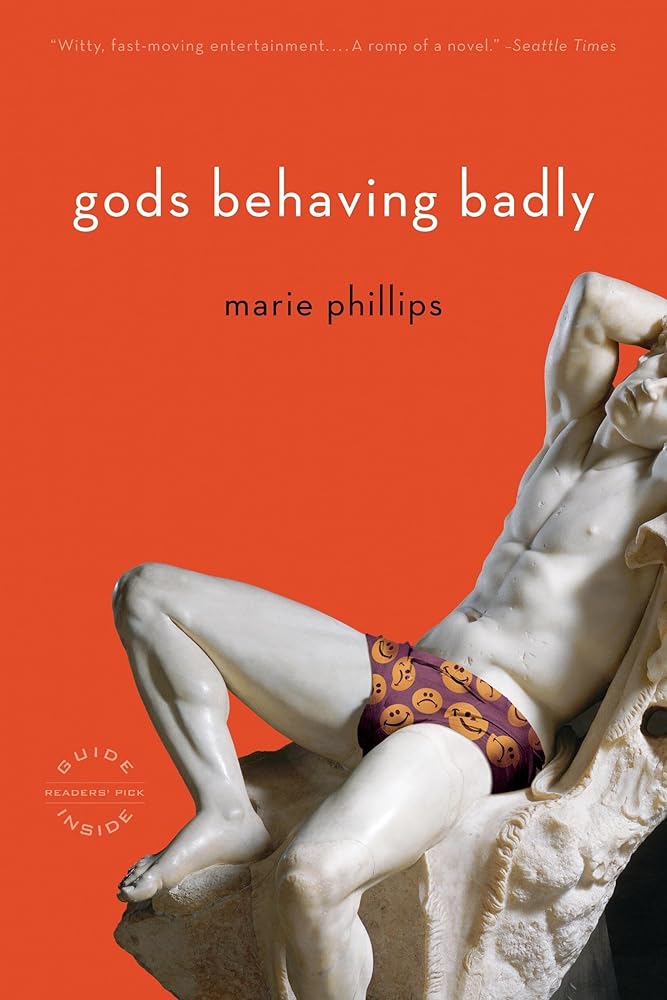 Gods Behaving Badly: A Novel cover image