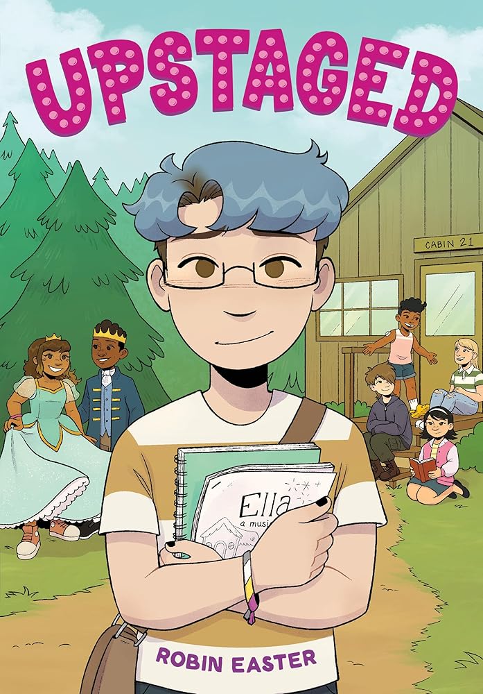 Upstaged (A Graphic Novel) cover image