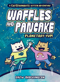 Waffles and Pancake Planetary YUM Waffles and Pancake 1 cover image