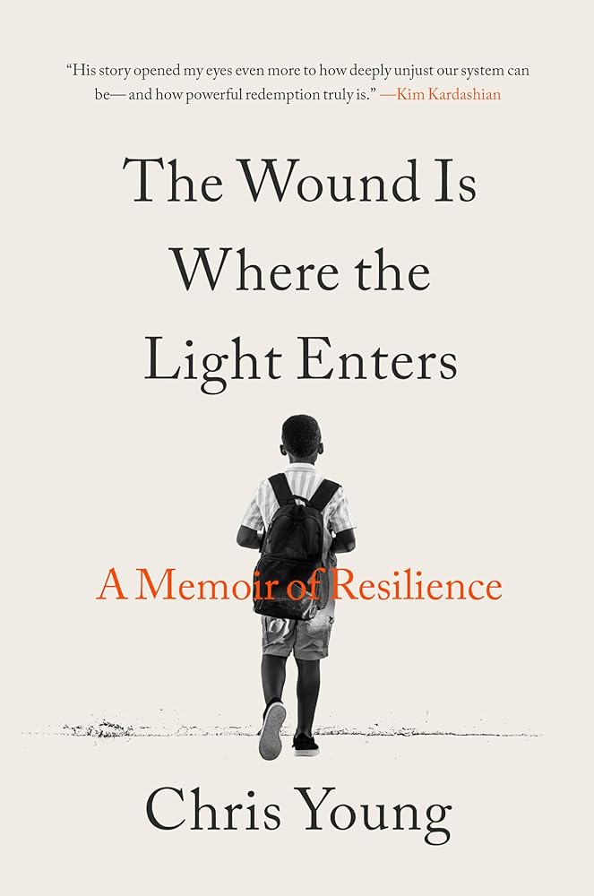 The Wound Is Where the Light Enters: A Memoir of Resilience cover image